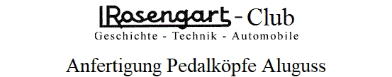Anfertigung Pedalkpfe Aluguss